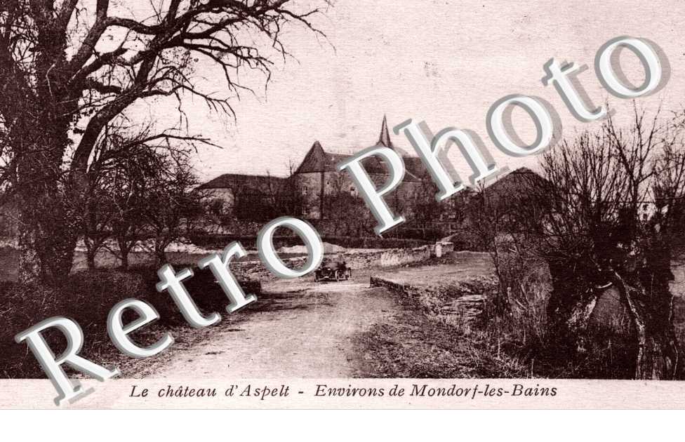 le chateau d'Aspelt - environs de Mondorf les Bains