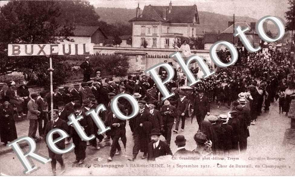 Fete du Champagne a Bar-sur-Seine le 4 septembre 1921 Char de Buxeuil