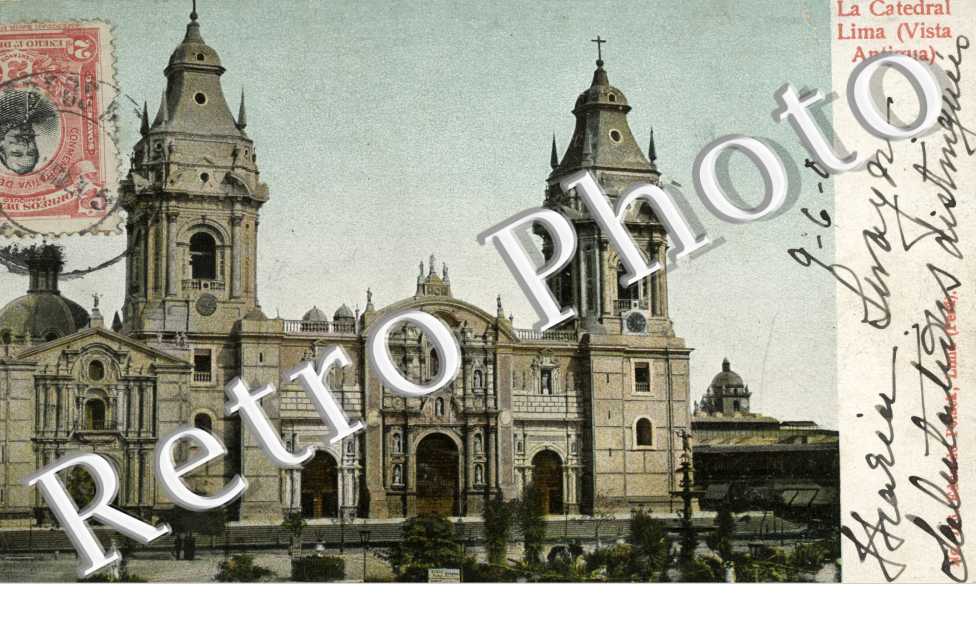 La Catedral Lima (vista antigua) (cathedrale)