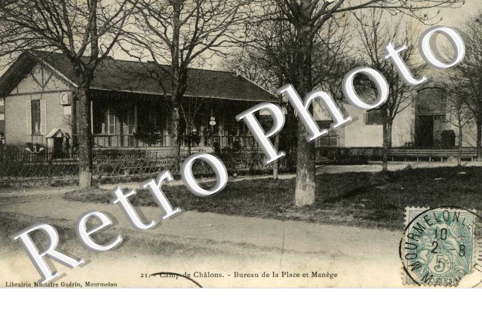camp de Chalons  Bureau de la place et manege