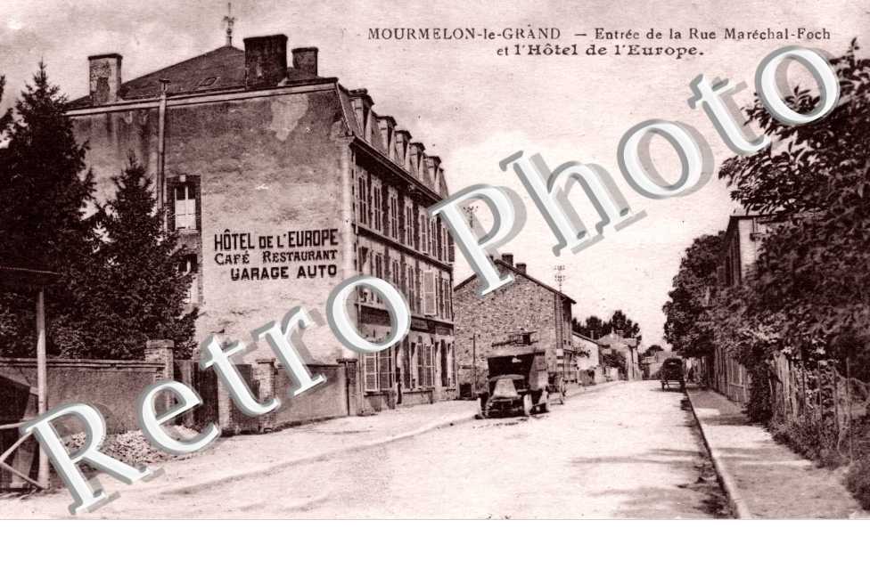entree de la rue du Marechal Foch et l'hotel de l'Europe
