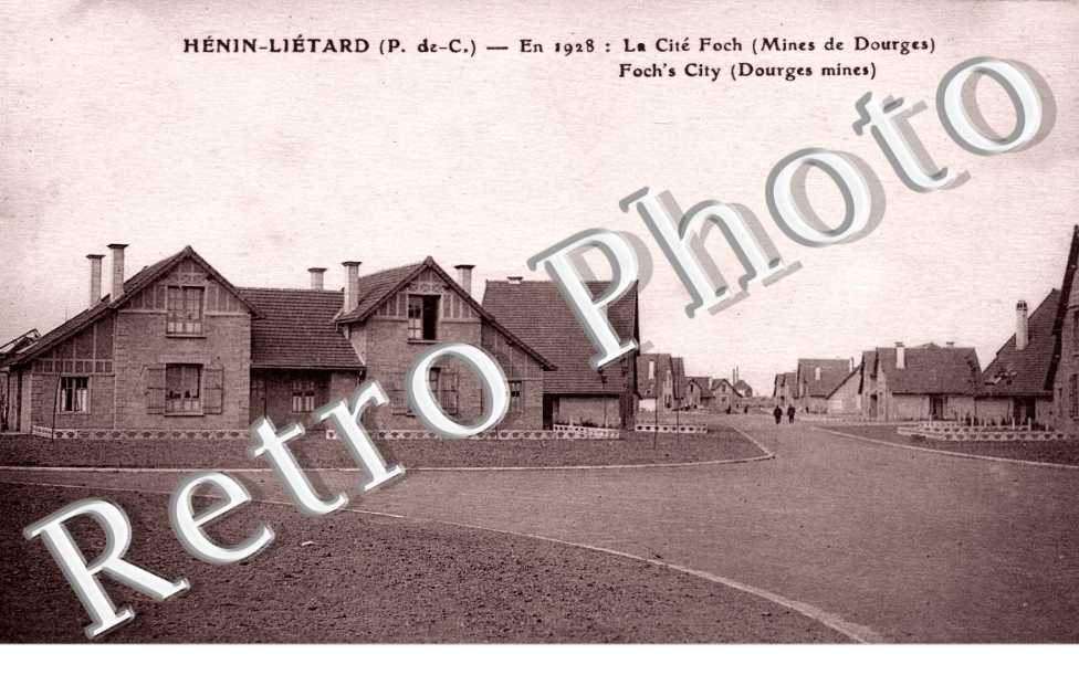 HENIN-LIETARD en 1928  la cite Foch (mines de Dourges)
