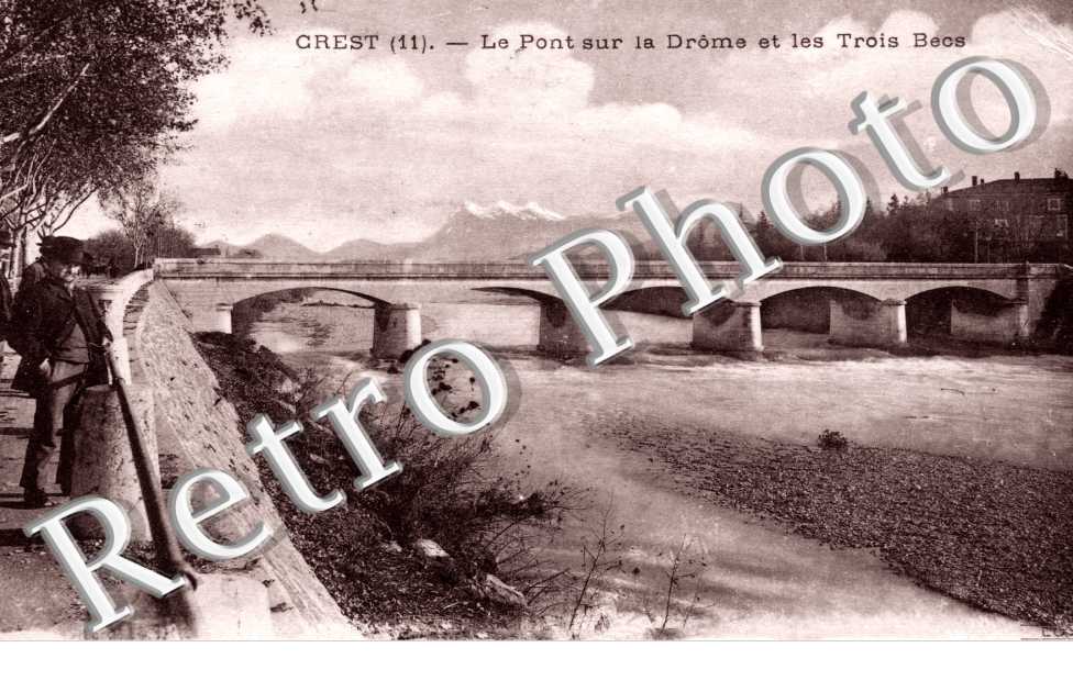 Le pont sur la Drome et les Trois Becs