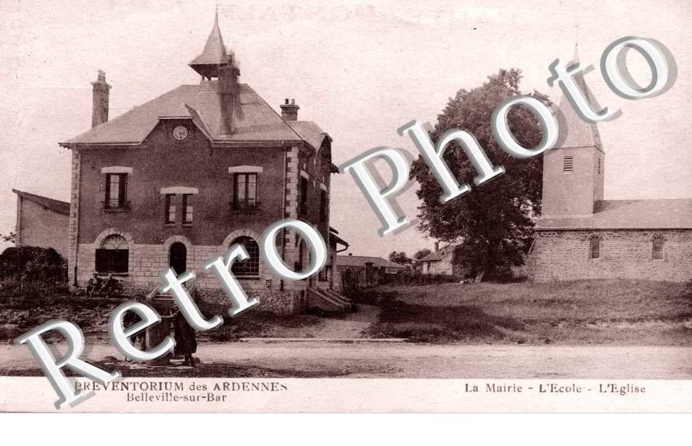 BELLEVILLE SUR BAR Preventorium la mairie l'ecole l'eglise