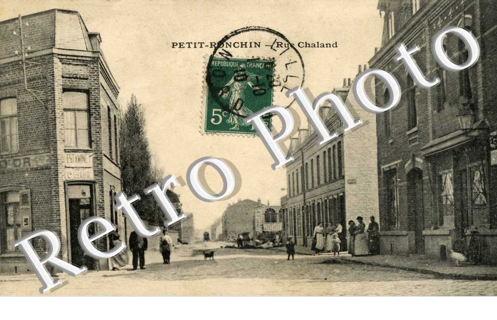 PETIT RONCHIN  rue Chaland
