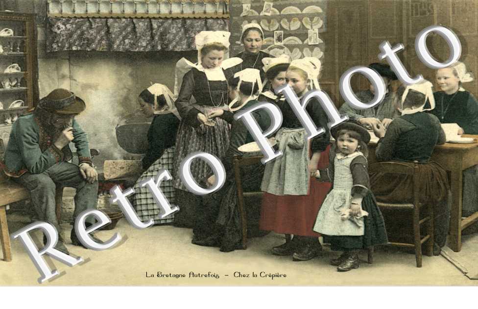 La Bretagne Autrefois