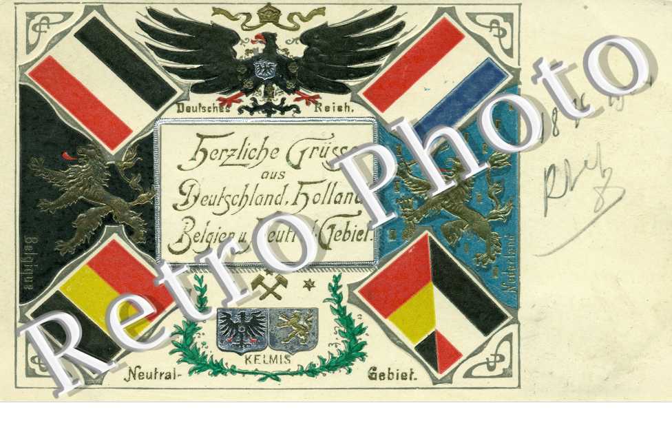 ALLEMAGNE Herzliche Grusse aus Deutschland, Holland, Belgien u. Neutral Gebiet (DRAPEAUX, KELMIS)