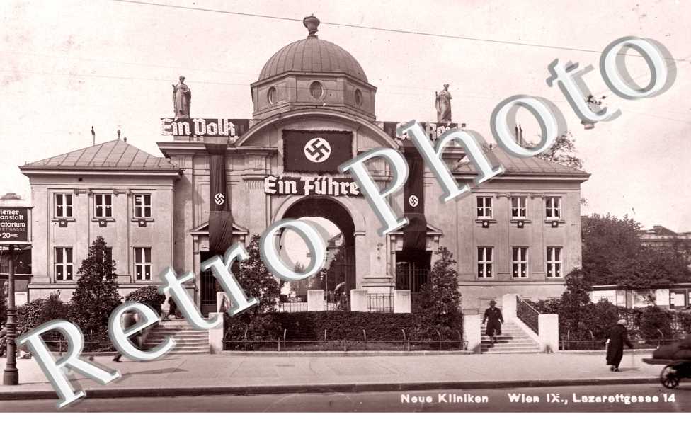Neue Kliniken  Lazarethgasse -  Drapeau et slogan nazis - juin 1938