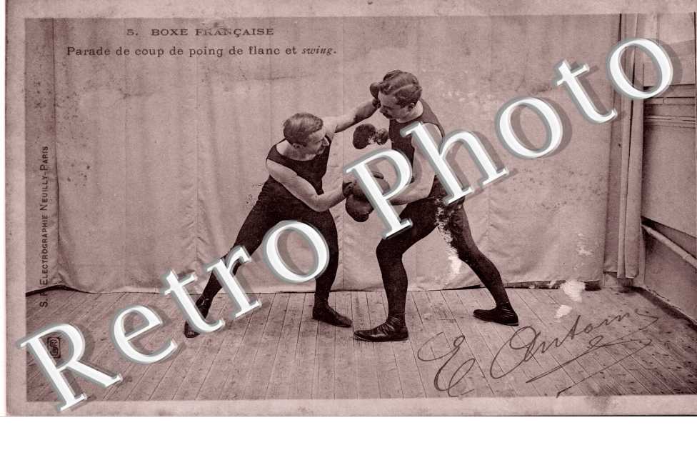 Boxe Française - Parade de coup de poing de flanc et swing , n°5 (signee par le boxeur Antoine)