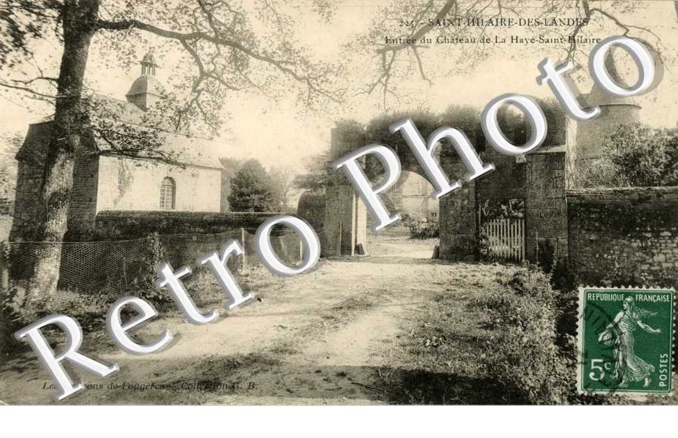 entree du chateau de la Haye Saint Hilaire