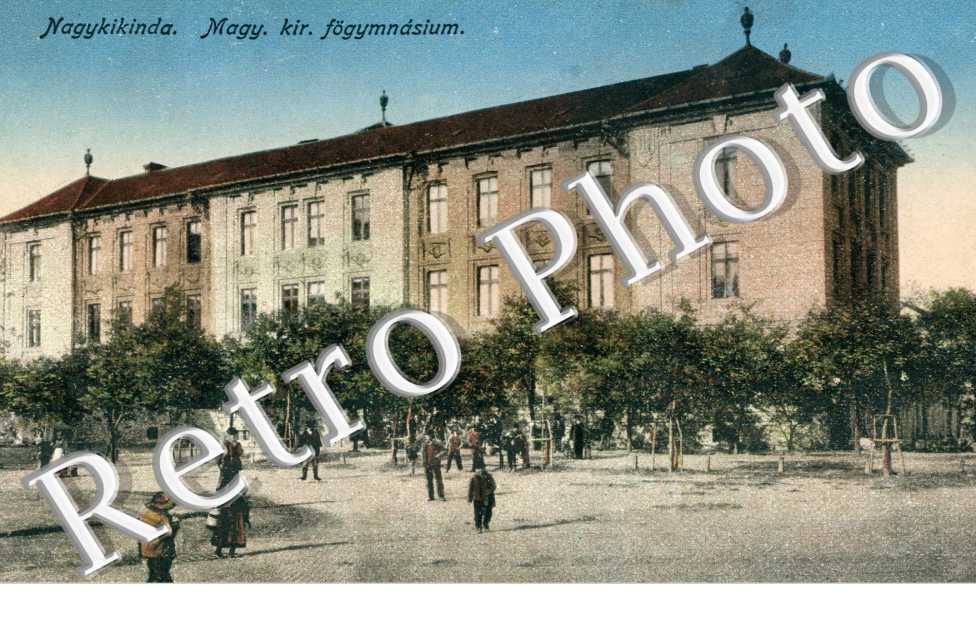 Nagykikinda, Magy kir. Fogymnasium