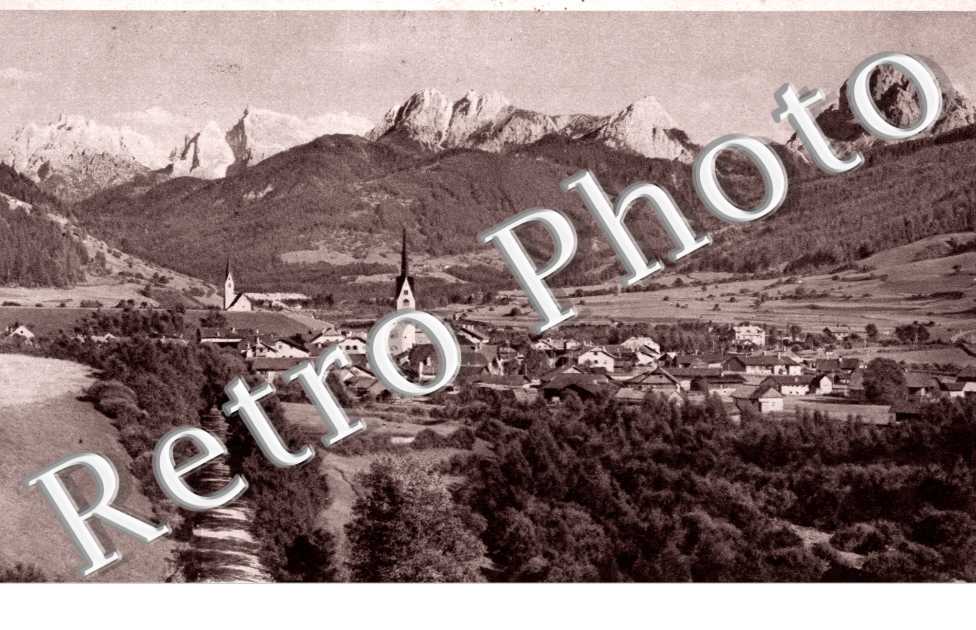 Welsberg im Pustertale gegen die Dolomiten