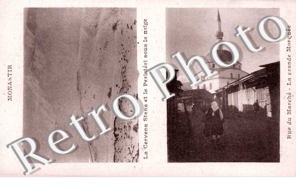 Monastir, Cervana Stana et le Peristeri sous la neige, Rue du Marche, la Grande Mosquee