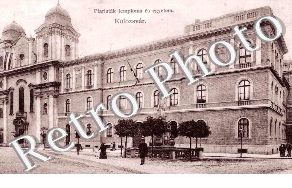 Kolozsvar, Piaristak temploma es egyetem