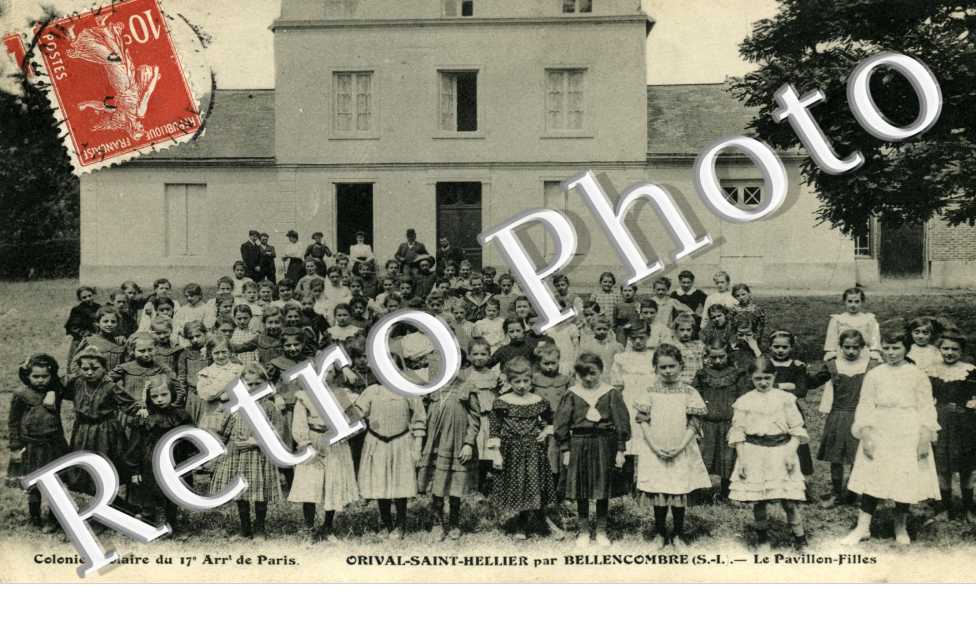 ORIVAL SAINT HELLIER colonie scolaire du 17eme arrondissement de Paris Le pavillon filles