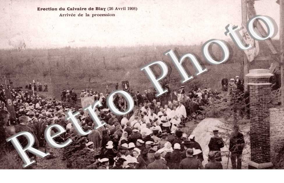 Erection du Calvaire - Arrivée de la Procession