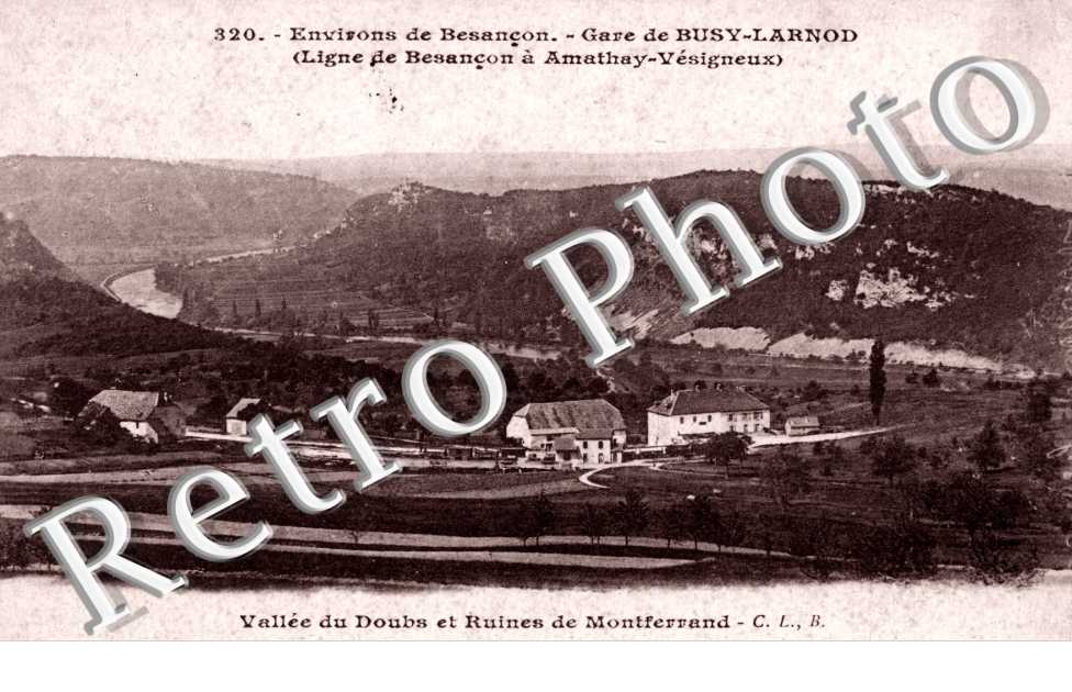 Gare de Busy Larnod et Ruines de Montferrand