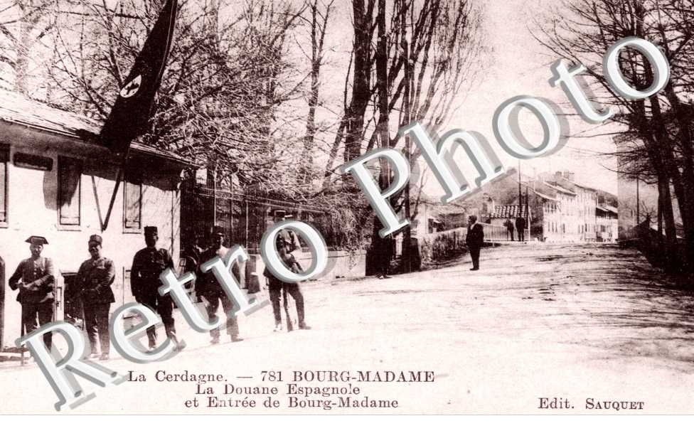 LA Douane espagnole et entree de Bourg Madame