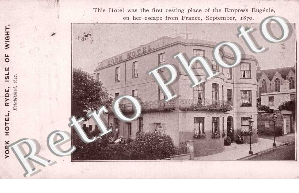 YORK HOTEL  ISLE OF WIGHT  this Hotel was the first resting places of the Empress Eugenie on her escape from France September 1870