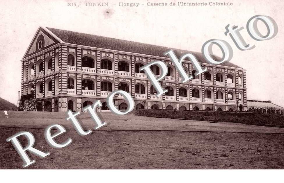 Hongay, Caserne de l'Infanterie Coloniale