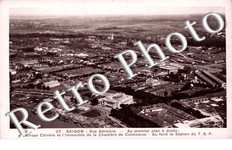 Saigon, Vue Aerienne, l'Arroyo Chinois et l'Immeuble de la Chambre de Commerce