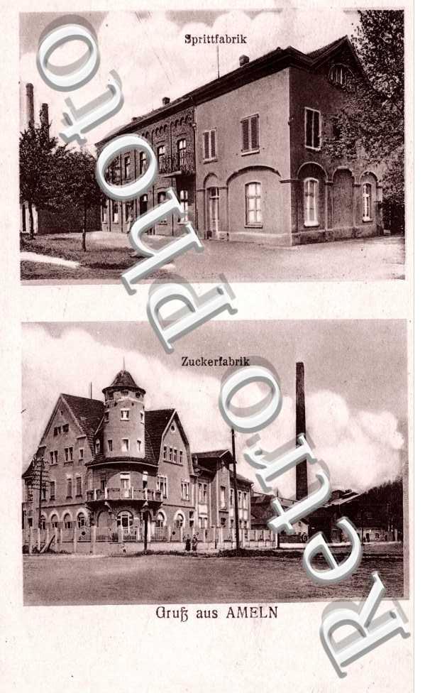 Gruss aus Ameln, Sprittfabrik, Zuckerfabrik