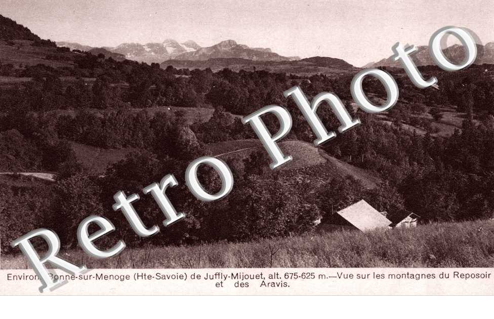 Juffly-Mijouet Vue sur les montagnes du Reposoir et des Aravis