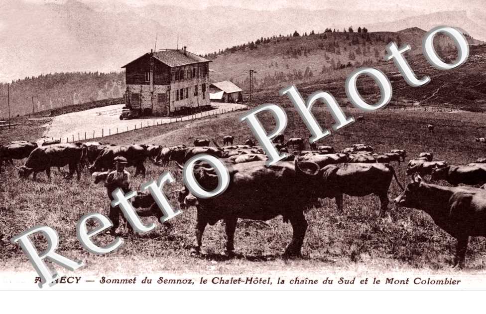 sommet du Semnoz, le Chalet-Hôtel, la châine du Sud et le Mont Colombier