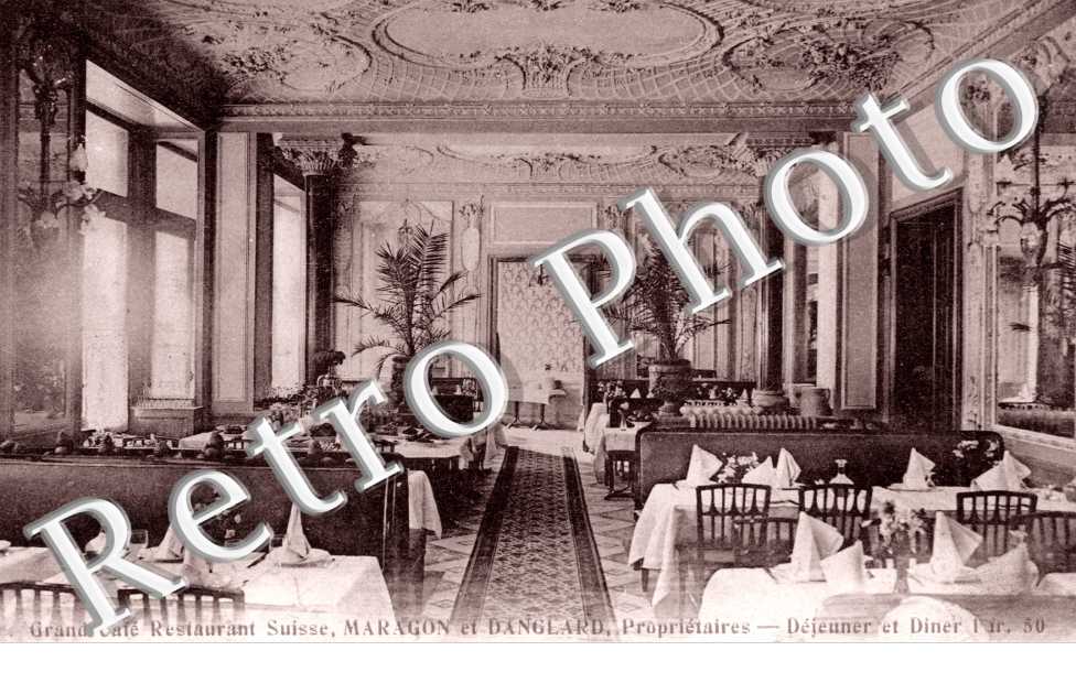 Grand Cafe Restaurant Suisse, Maragon et Danglard proprietaires