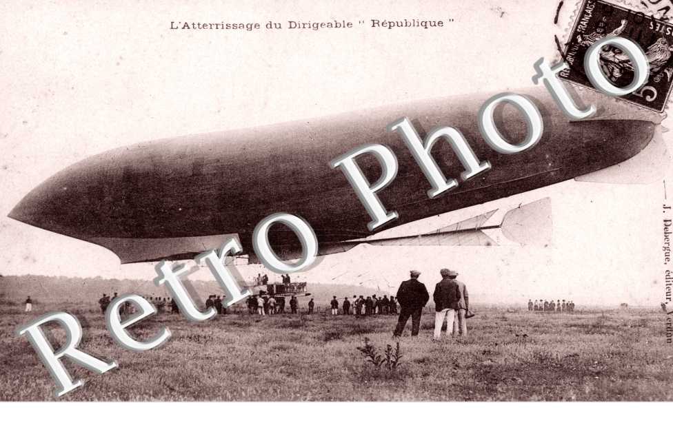 l'atterrissage du dirigeable " Republique "