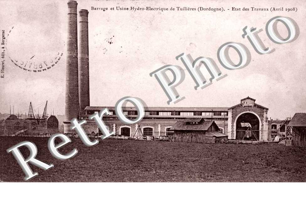 barrage de Tuilieres Usine Electrique Etat des  travaux avril 1908