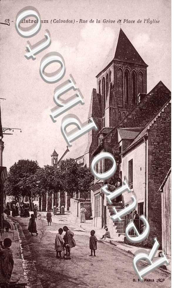 RUE DE LA GREVE ET LA PLACE DE L'EGLISE