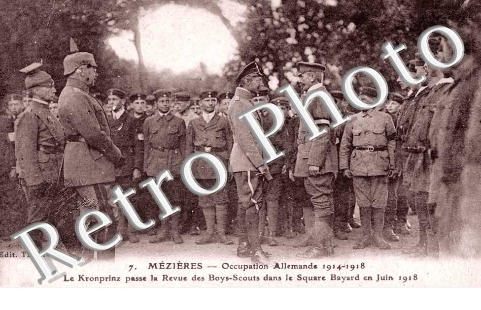 Mezieres Occupation allemande. Le Kronprinz passe la revue des Boys Scouts Square Bayard juin