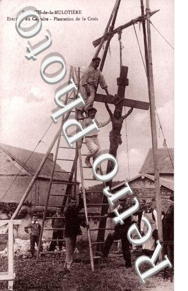 Saint Louis - Erection du Calvaire - Plantation de la Croix