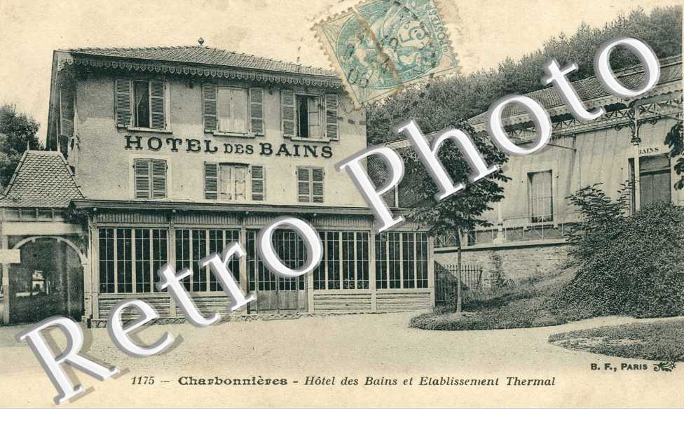 Hotel des Bains et Etablissement Thermal