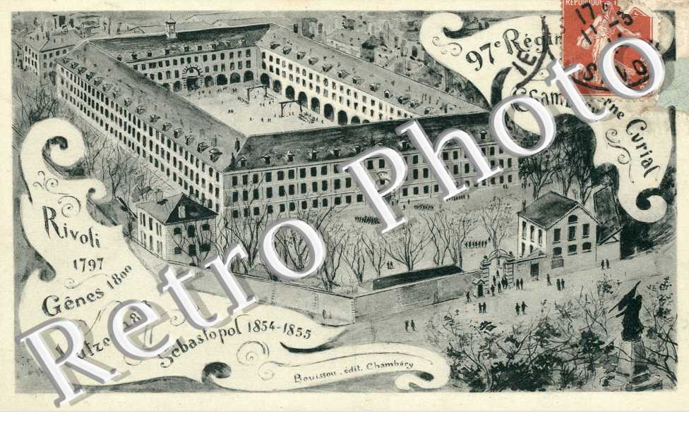 97eme regiment  ... Caserne Curial