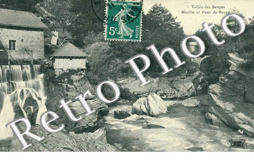 Vallee des Bauges  Moulin et pont de Bange