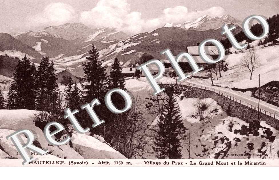Village du Praz - Le Grand Mont et le Mirantin