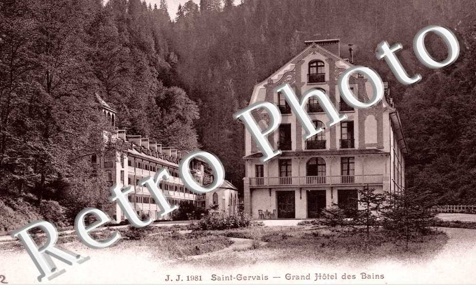 LE FAYET. Grand Hotel des Bains