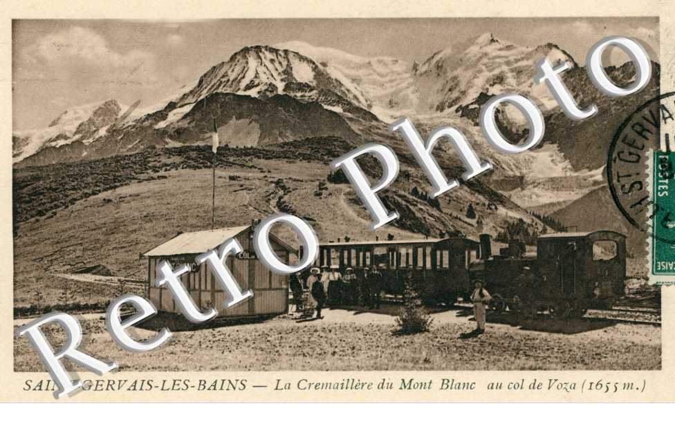 La Cremaillere du Mont Blanc au Col de Voza