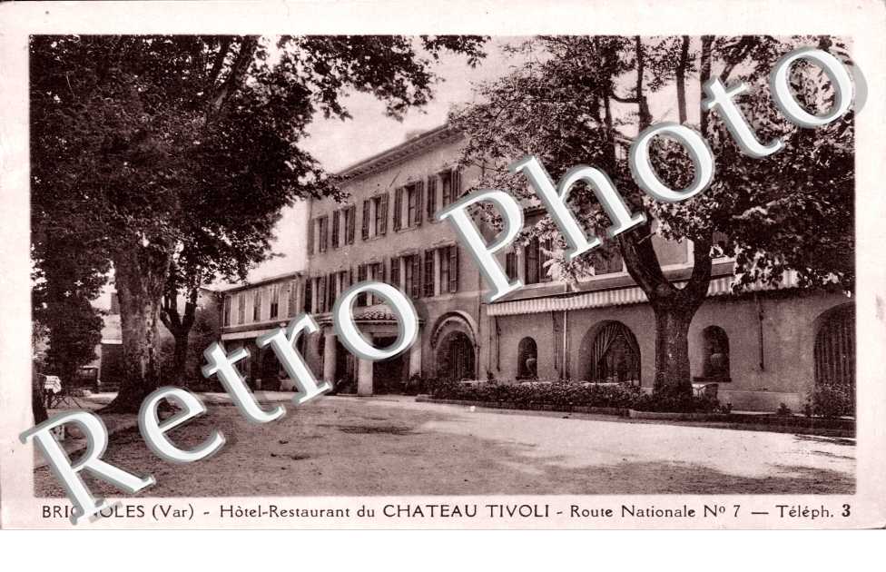Hotel restaurant de Chateau Tivoli - Route Nationale 7