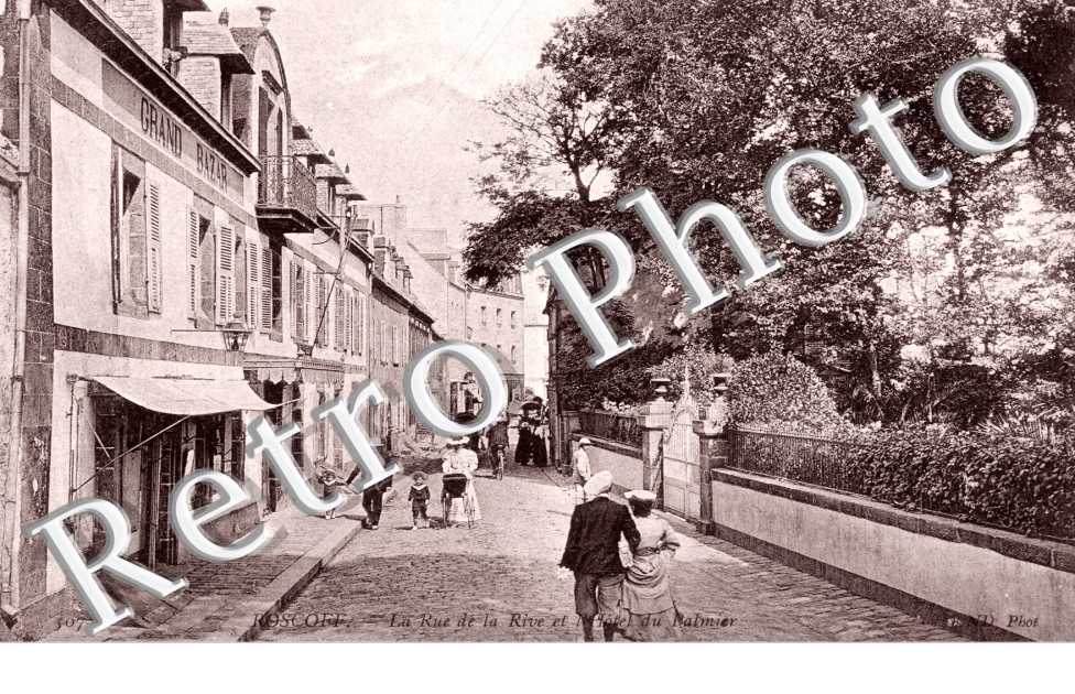 Rue de la Rive et Hotel du Palmier