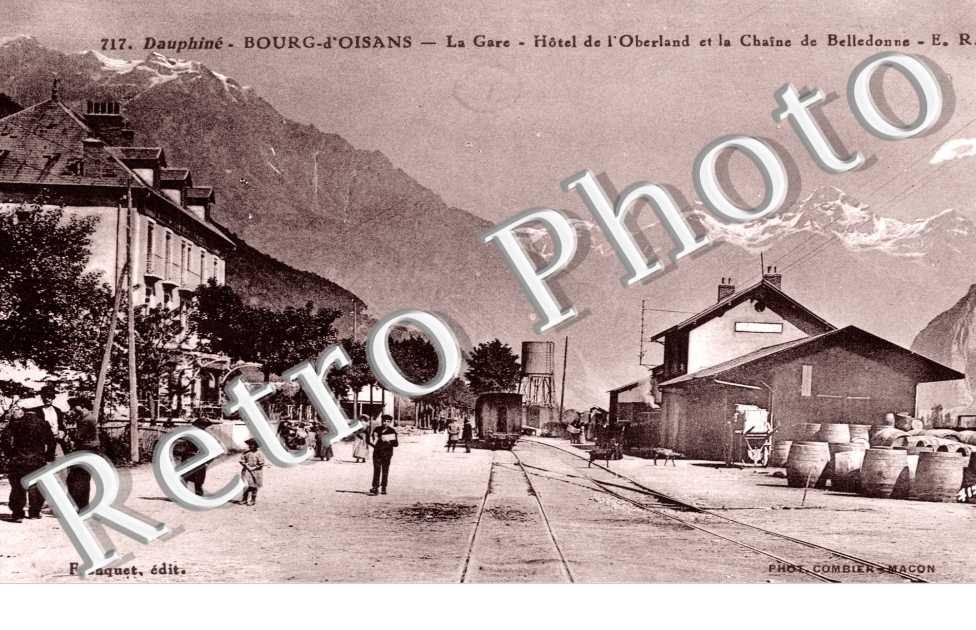 La Gare, Hotel de l'Oberland et Chaine de Belledonne