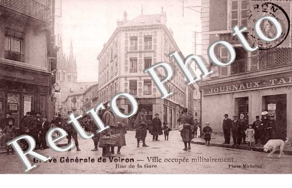 Ville occupee militairement, Rue de la Gare, Greve Generale de Voiron