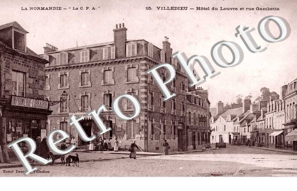 Hotel du Louvre et Rue Gambetta