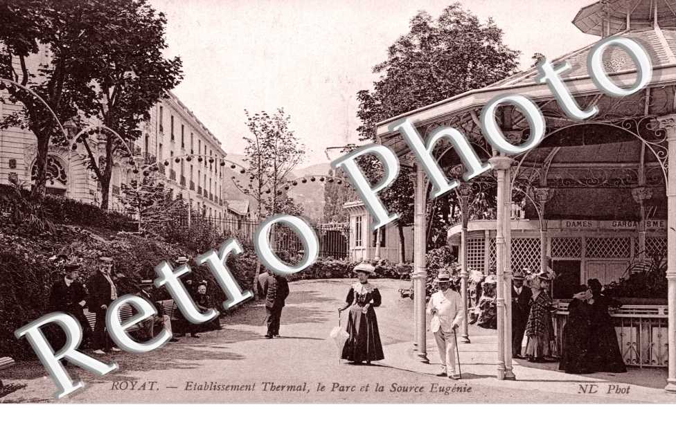 Etablissement Thermal, le Parc et la Source Eugenie
