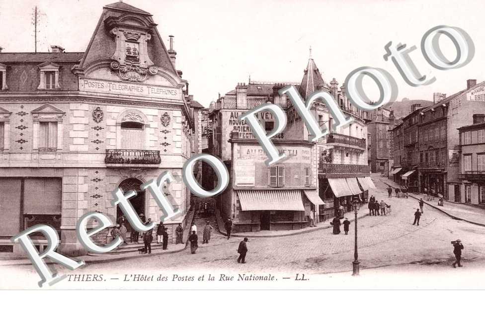 L'HOTEL DES POSTES ET LA RUE NATIONALE