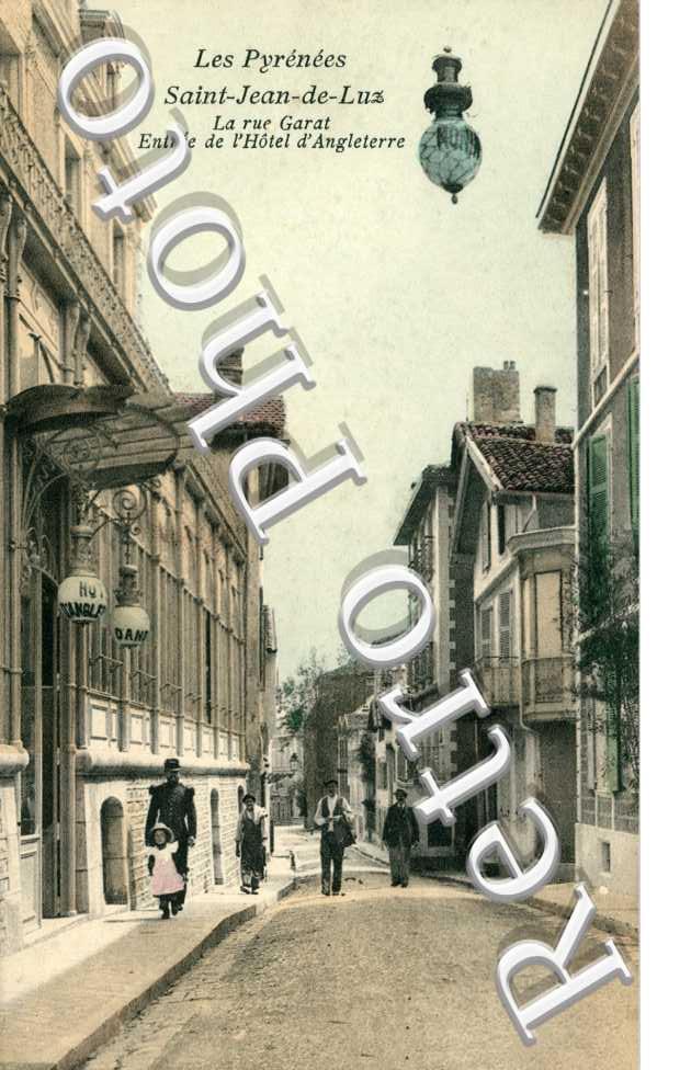 la rue Garat Entree de l'Hotel d'Angleterre