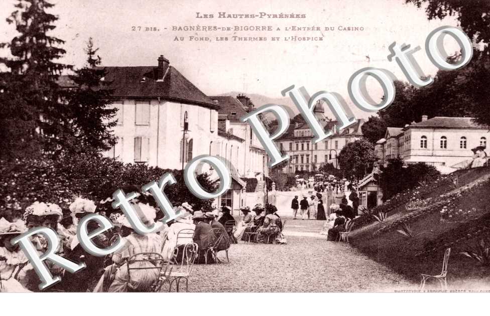 Bagneres-de-Bigorre, l'Entree du Casino et les Themes et l'Hospice