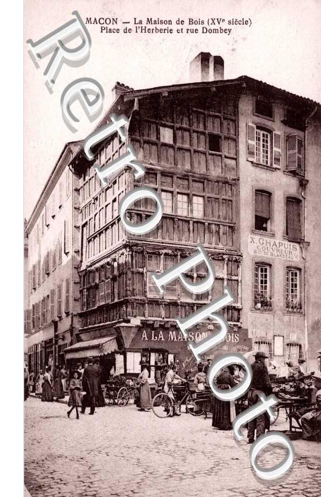 La maison de bois - Place de l'Herberie et rue Dombey